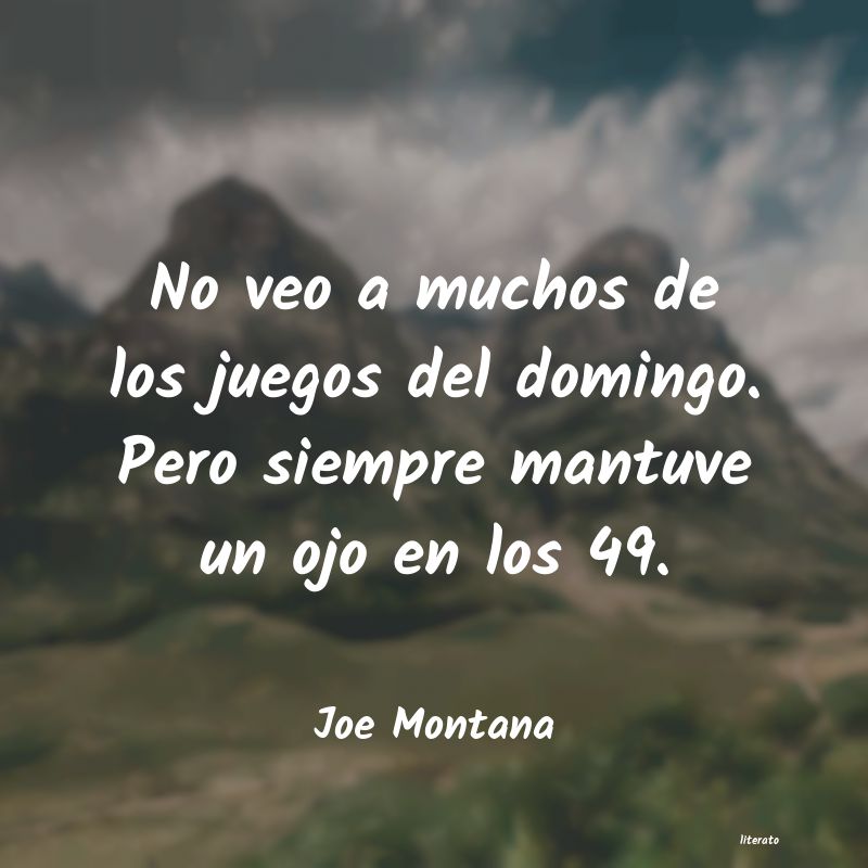 frases de Joe Montana