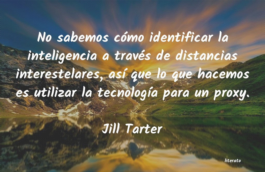 frases de Jill Tarter