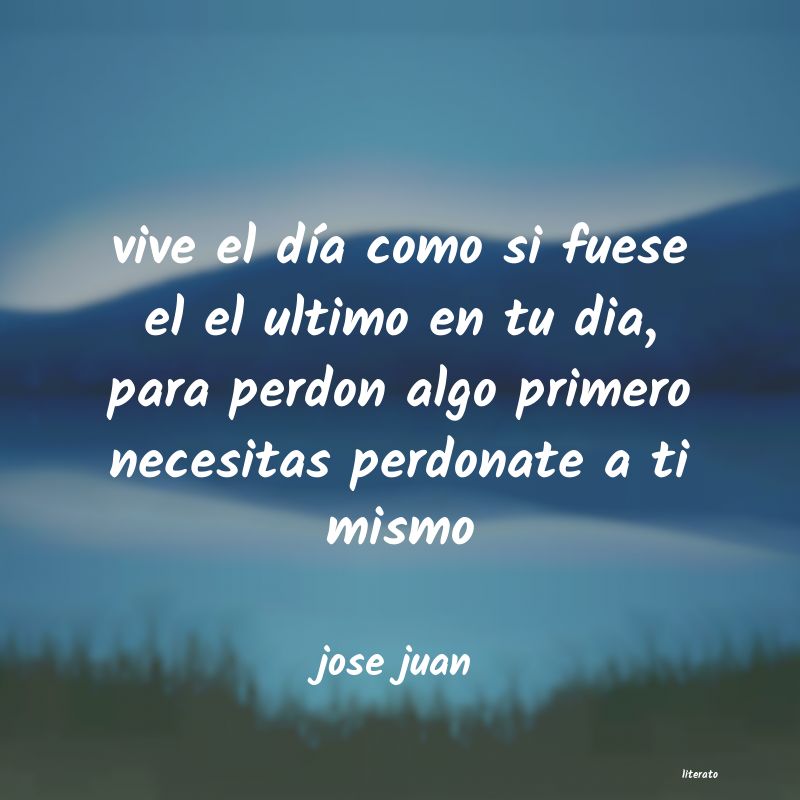 frases de jose juan