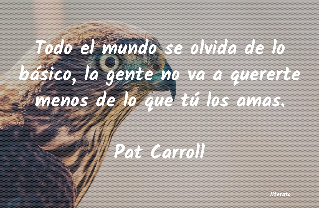 frases de Pat Carroll