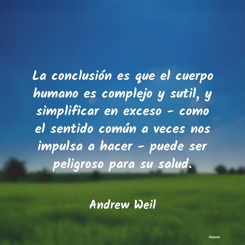 Frases de Andrew Weil