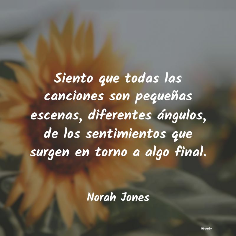 frases de Norah Jones