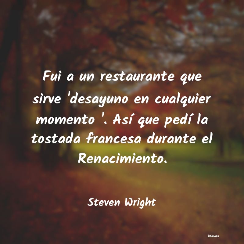 Frases de Steven Wright