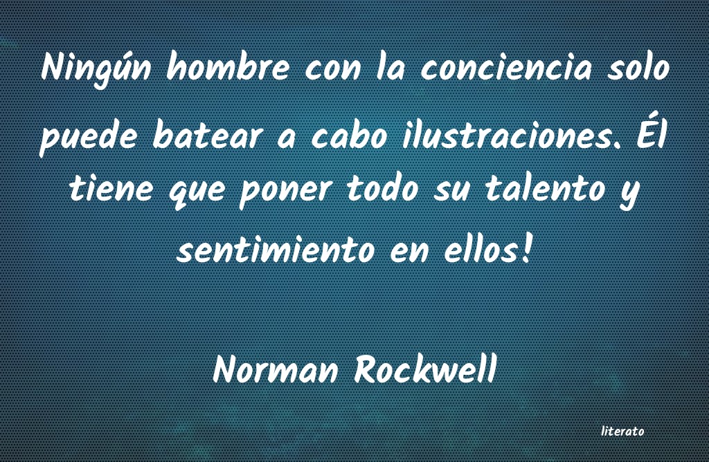 Frases de Norman Rockwell