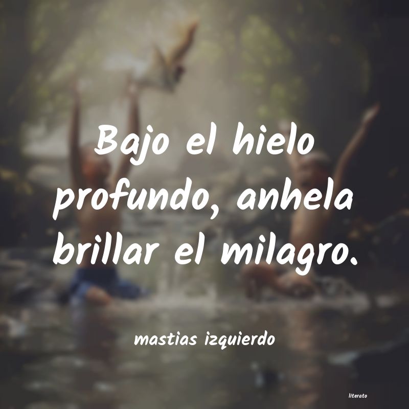 Frases de mastias izquierdo