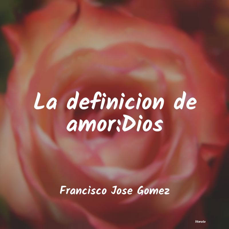 Frases de Francisco Jose Gomez