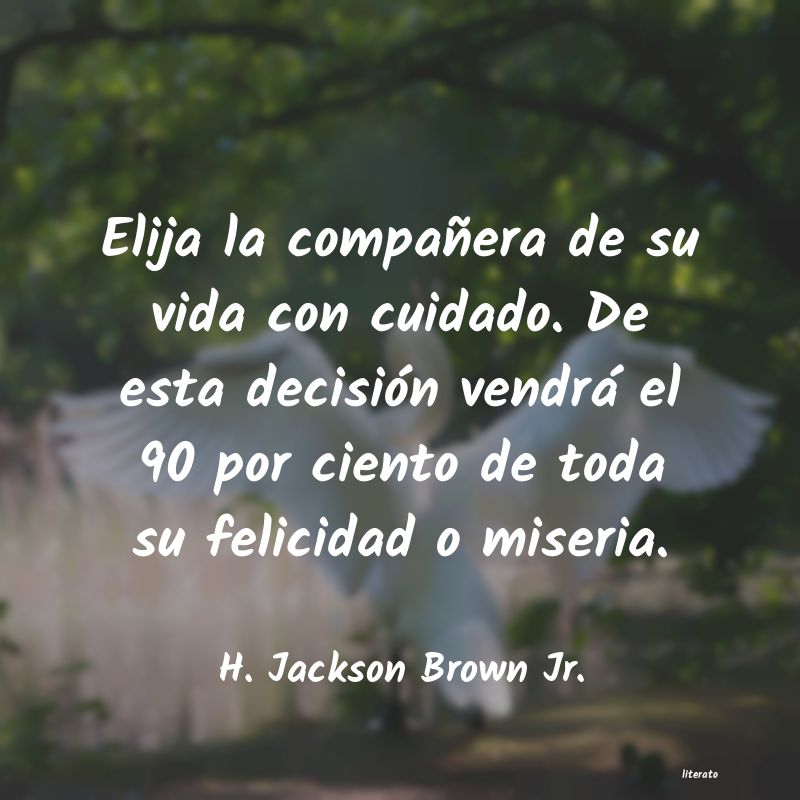 Frases de H. Jackson Brown Jr.