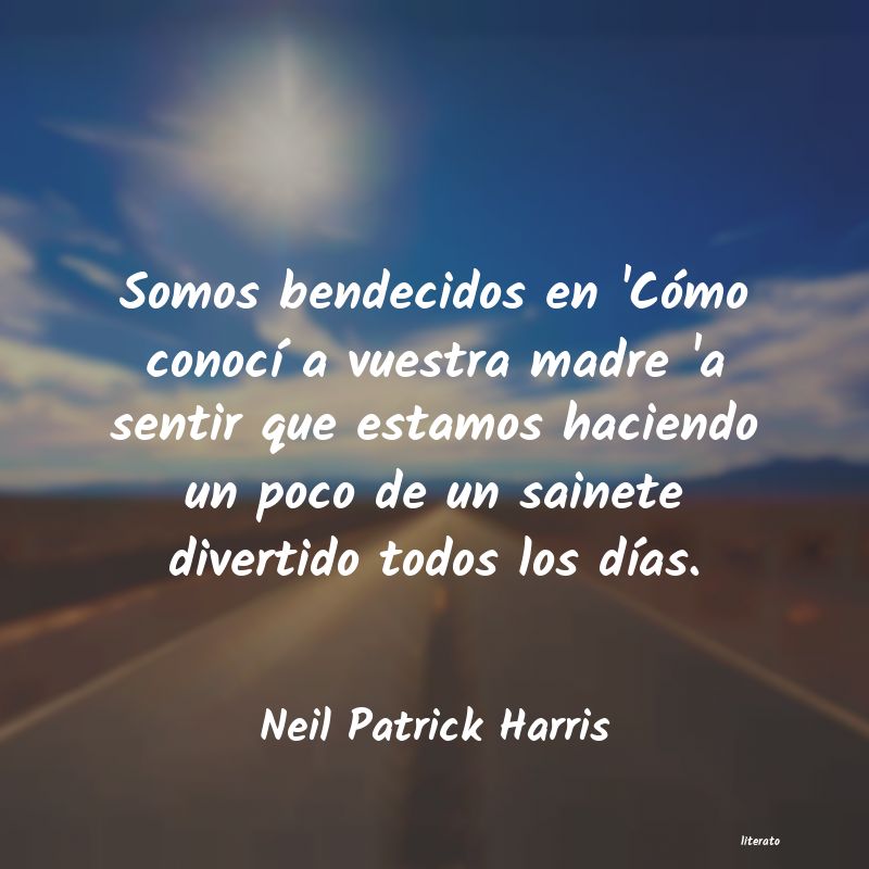 Frases de Neil Patrick Harris