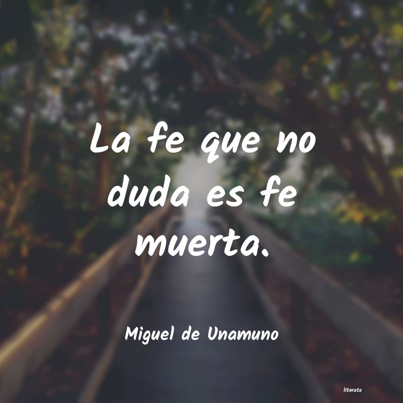 frases de Miguel de Unamuno