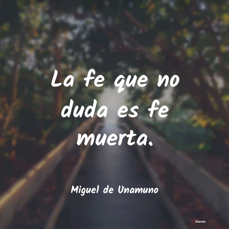 Frases de Miguel de Unamuno