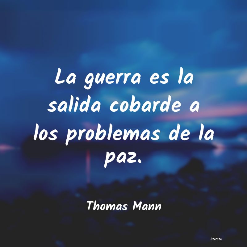 Frases de Thomas Mann