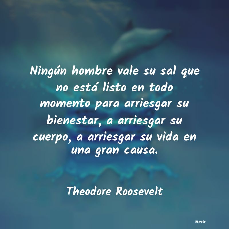 frases de Theodore Roosevelt
