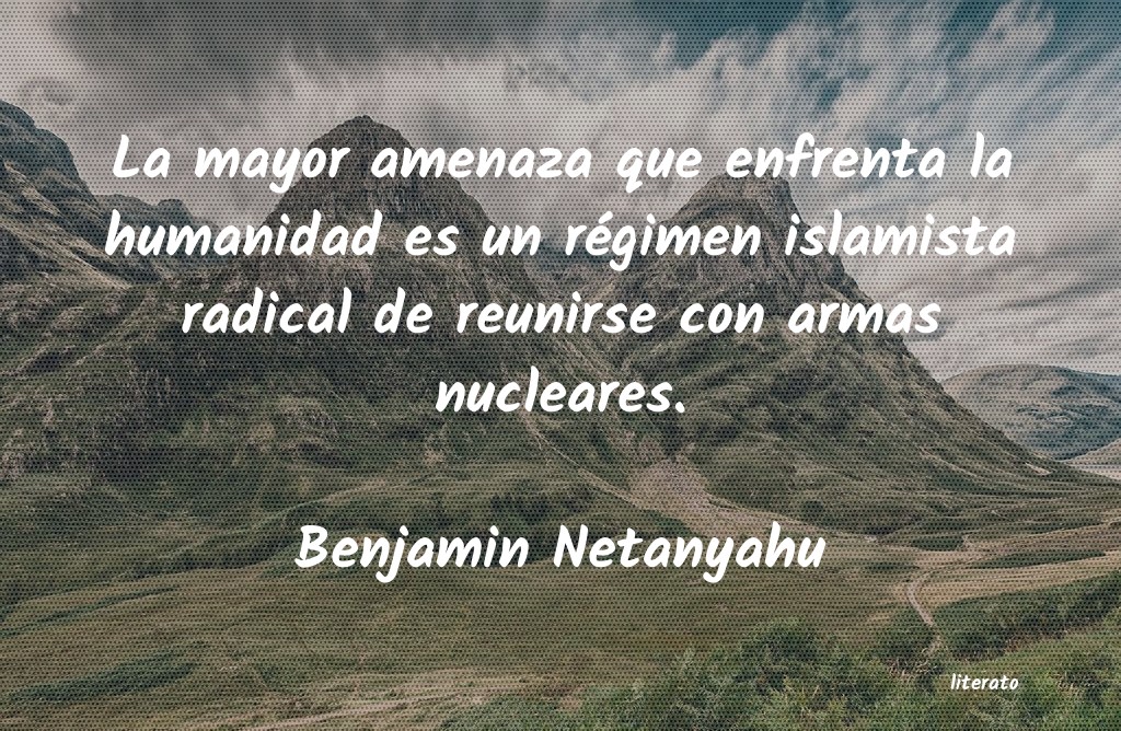 Frases de Benjamin Netanyahu