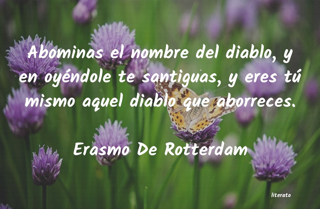 Frases de Erasmo De Rotterdam