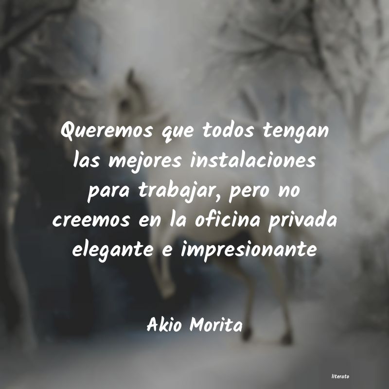 frases de Akio Morita