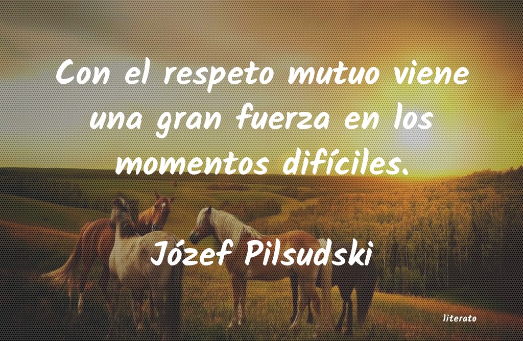 Frases de Józef Pilsudski