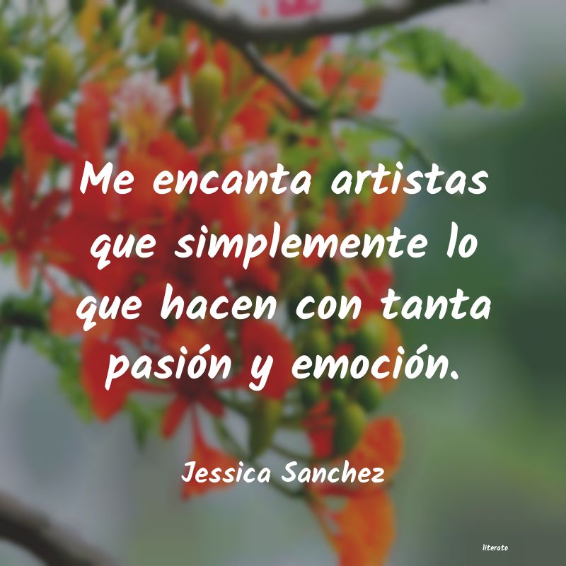 frases de Jessica Sanchez