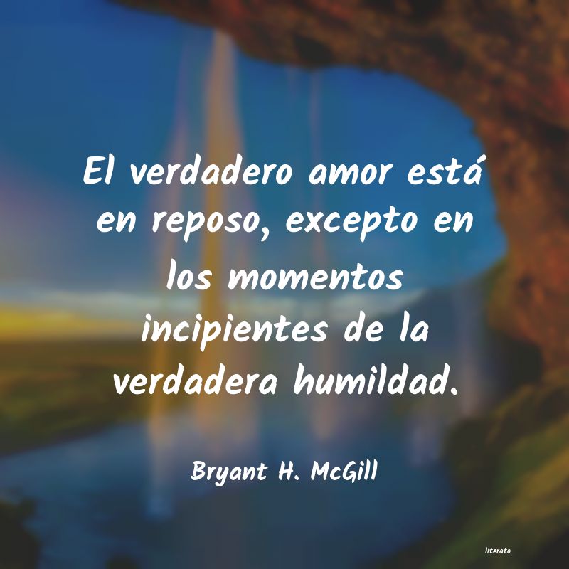 Frases de Bryant H. McGill