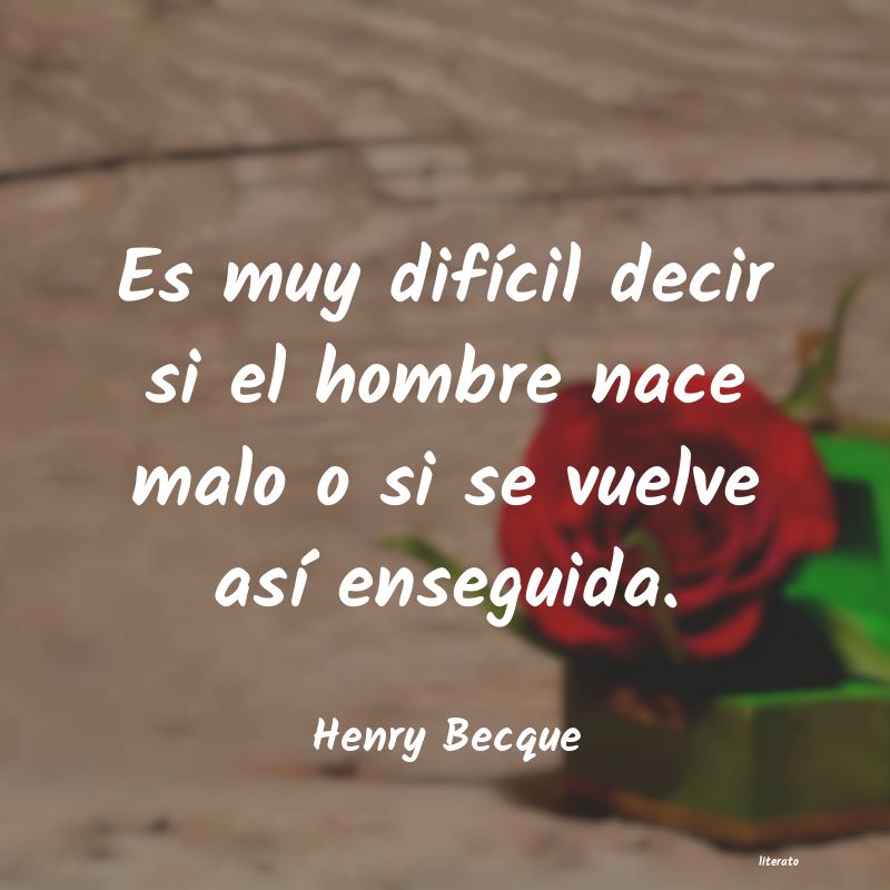 Frases de Henry Becque