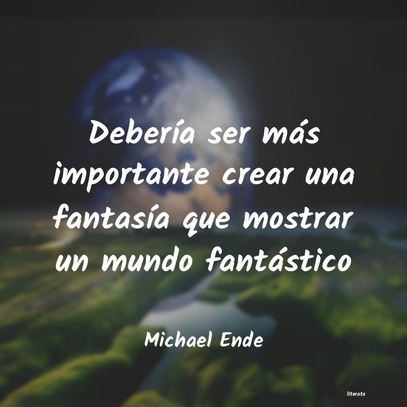 frases de Michael Ende
