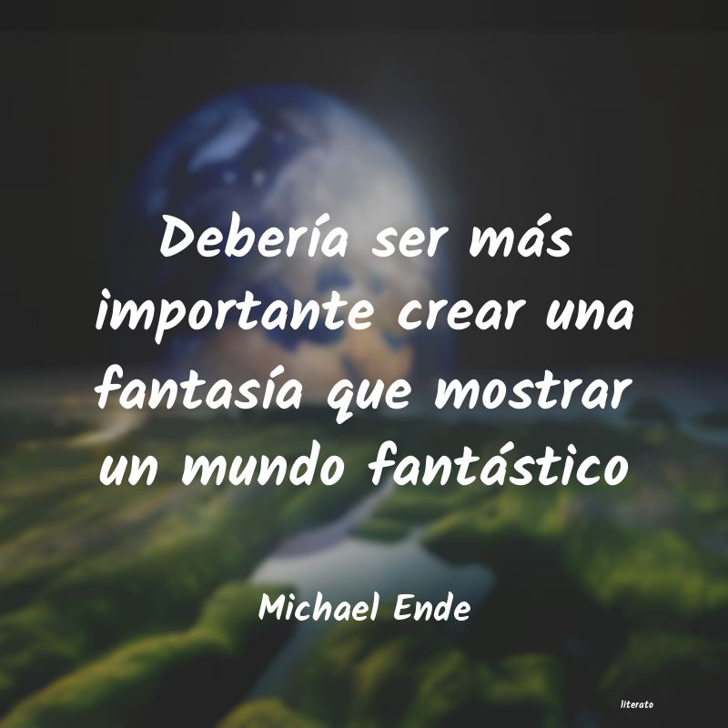 Frases de Michael Ende