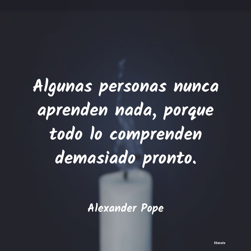 Frases de Alexander Pope