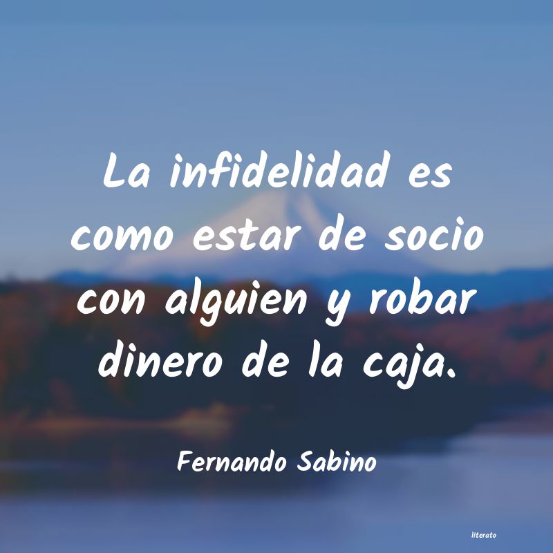 Frases cortas de infidelidad - Literato