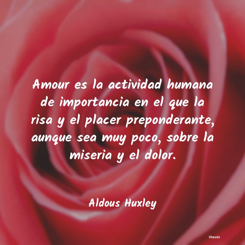 Frases de Aldous Huxley