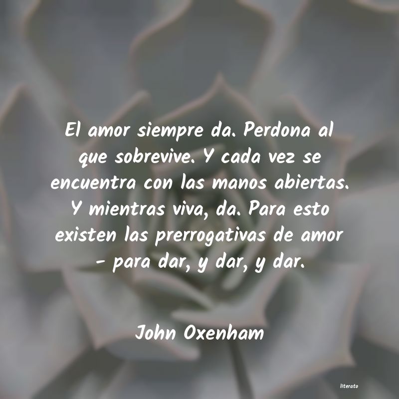 Frases de John Oxenham