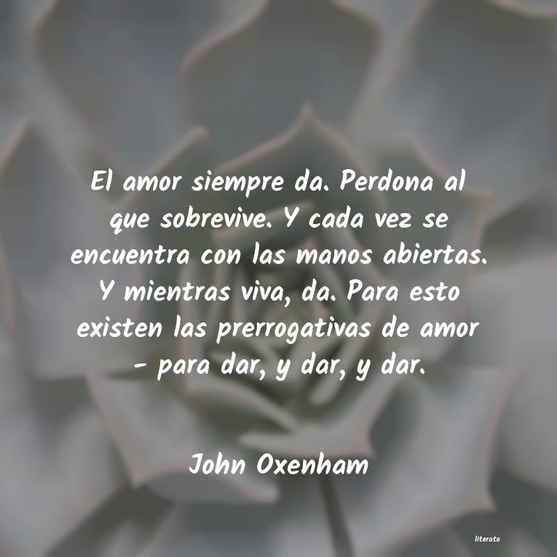 frases de John Oxenham