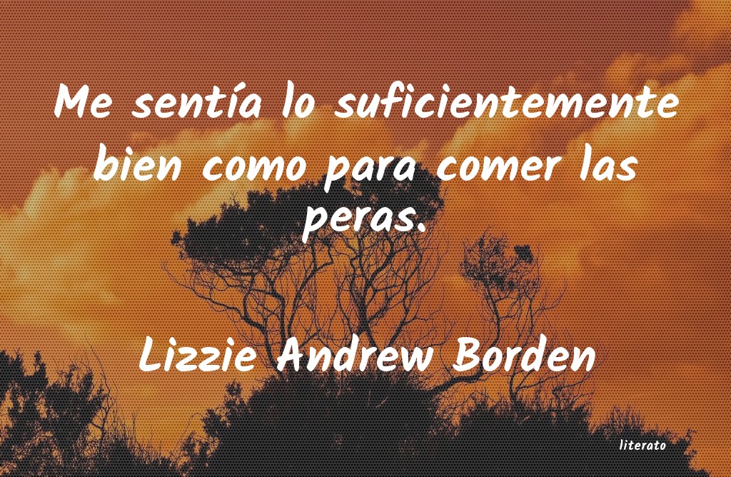 Frases de Lizzie Andrew Borden