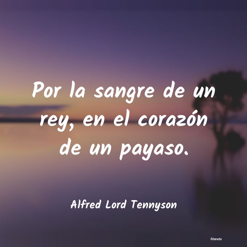 frases de Alfred Lord Tennyson