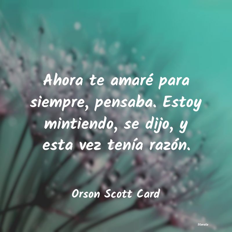 Frases de Orson Scott Card