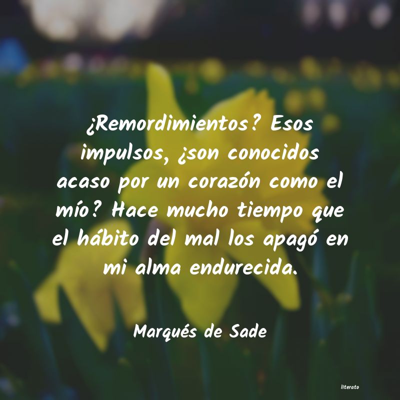 Frases de Marqués de Sade