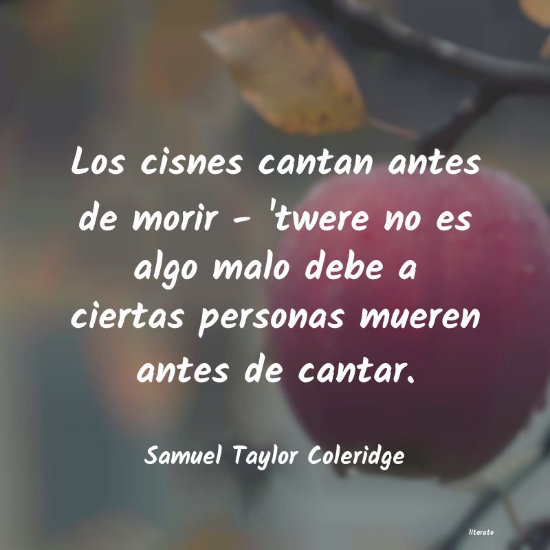 Frases de Samuel Taylor Coleridge