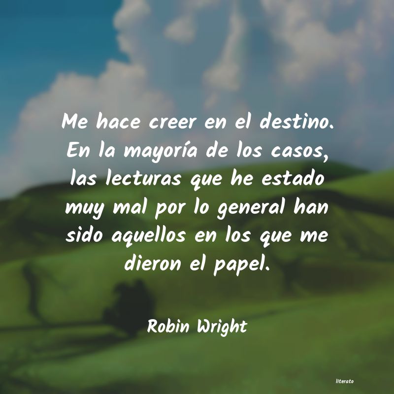 Frases de Robin Wright