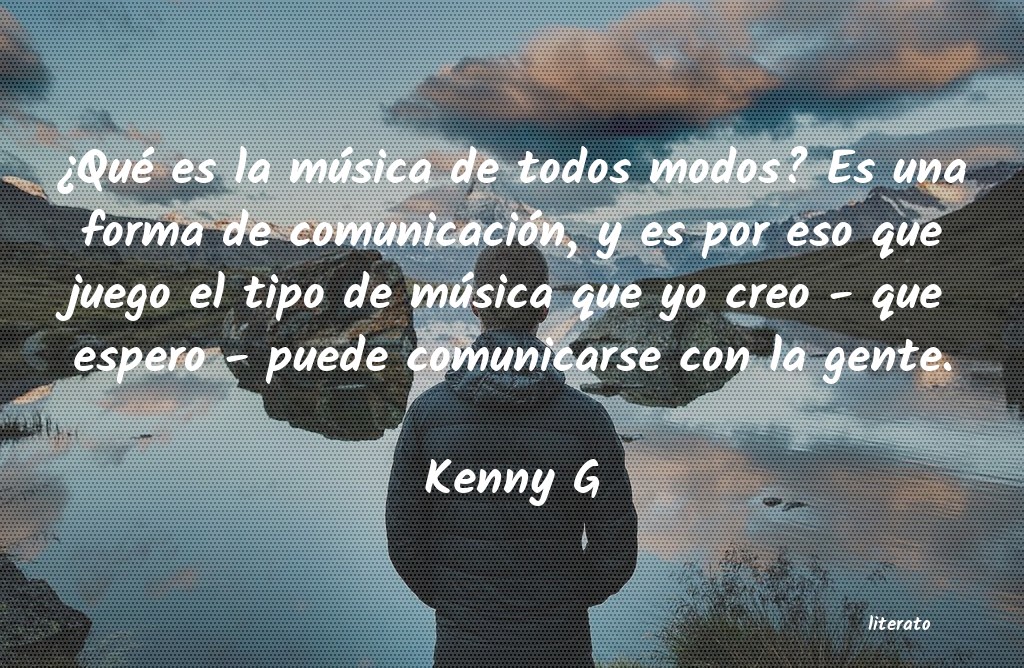 Frases de Kenny G