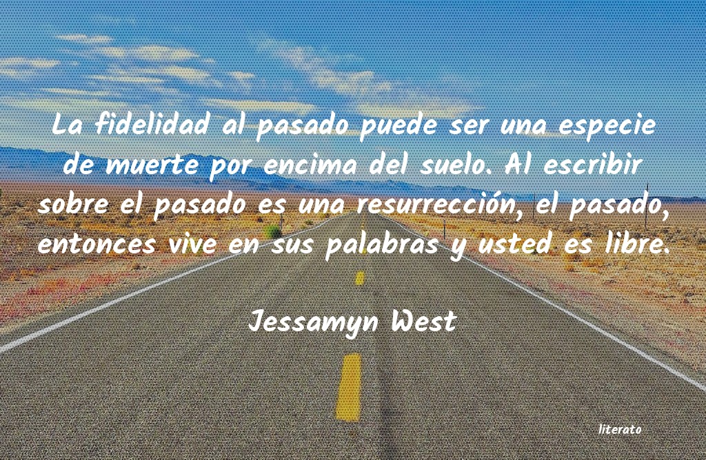 frases de Jessamyn West