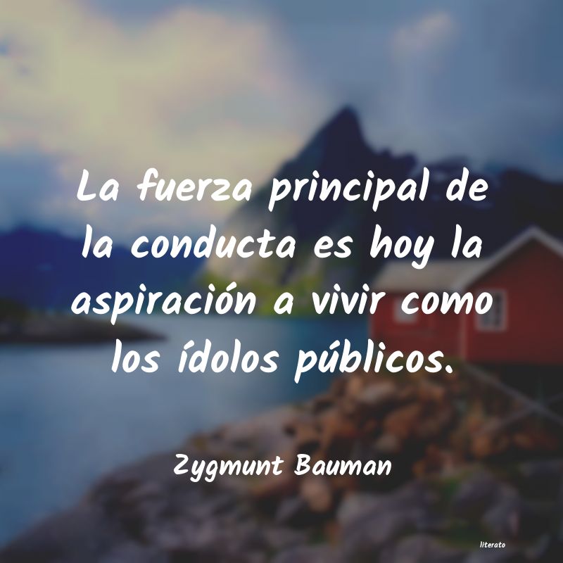 Frases de Zygmunt Bauman