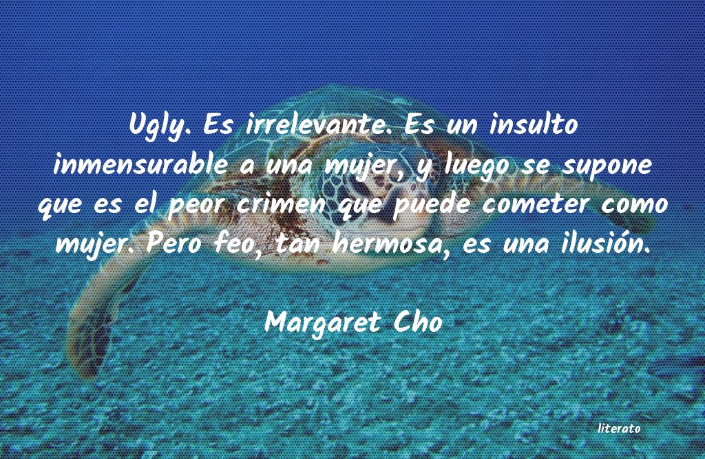 Frases de Margaret Cho