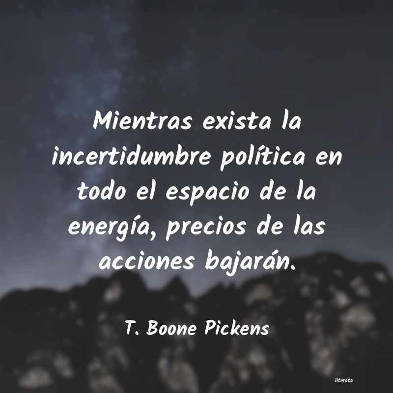 Frases de T. Boone Pickens