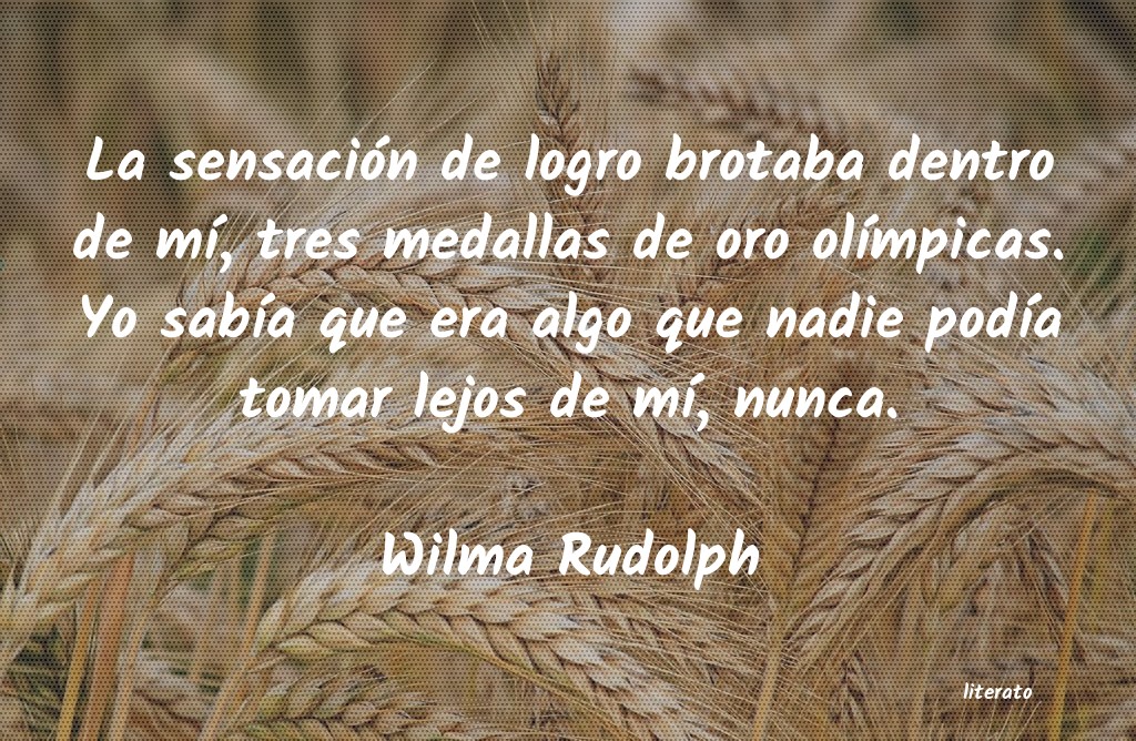 frases de Wilma Rudolph