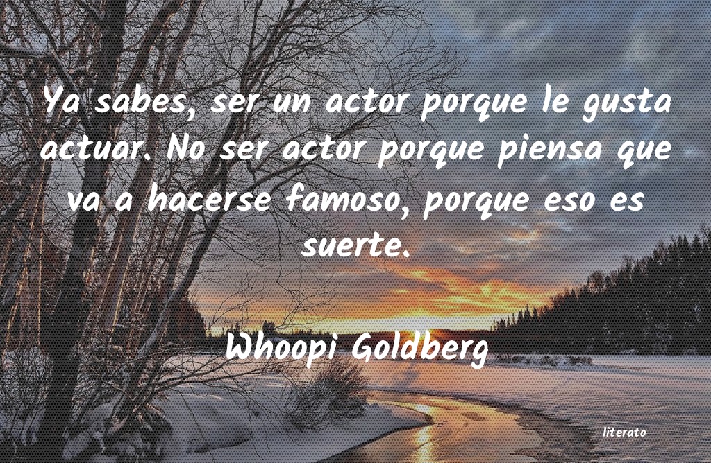 Frases de Whoopi Goldberg