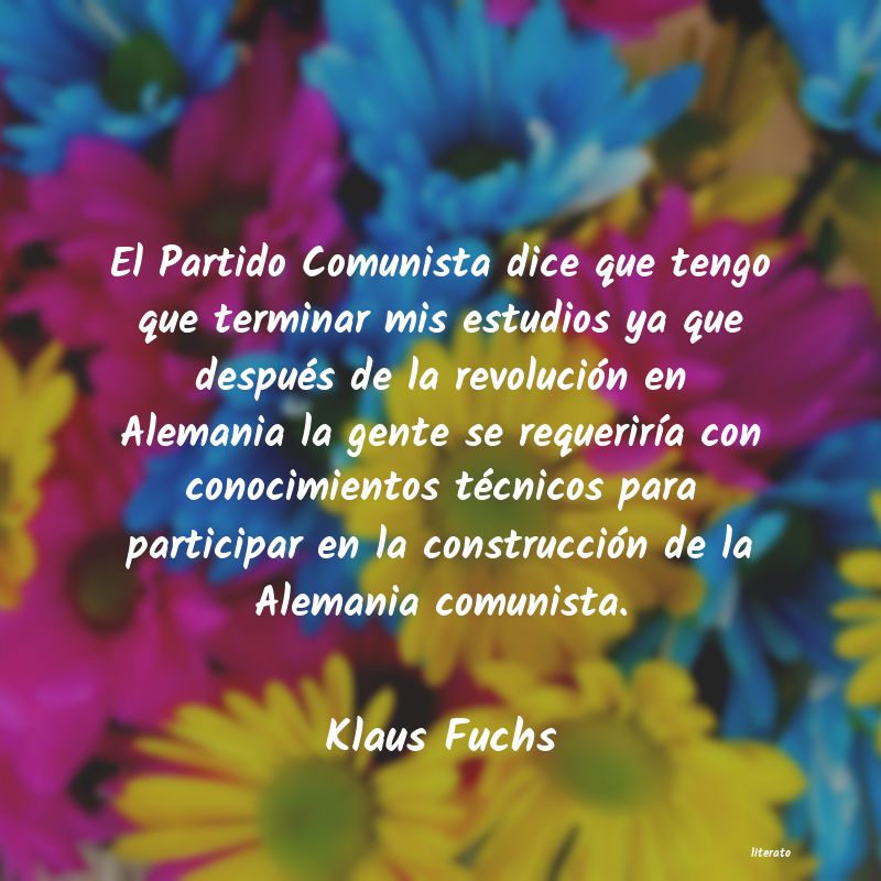 Frases de Klaus Fuchs