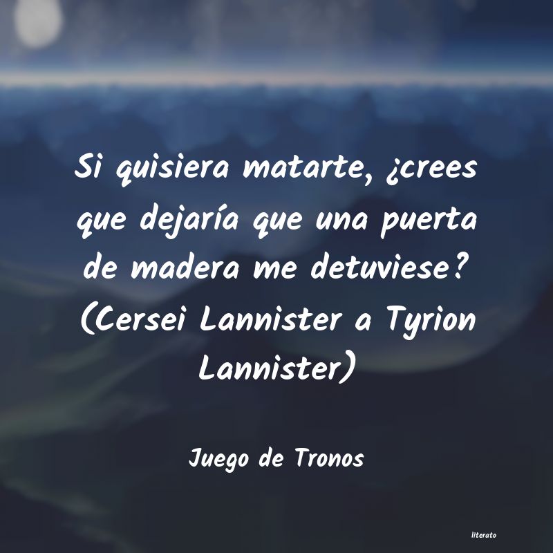 frases de Juego de Tronos