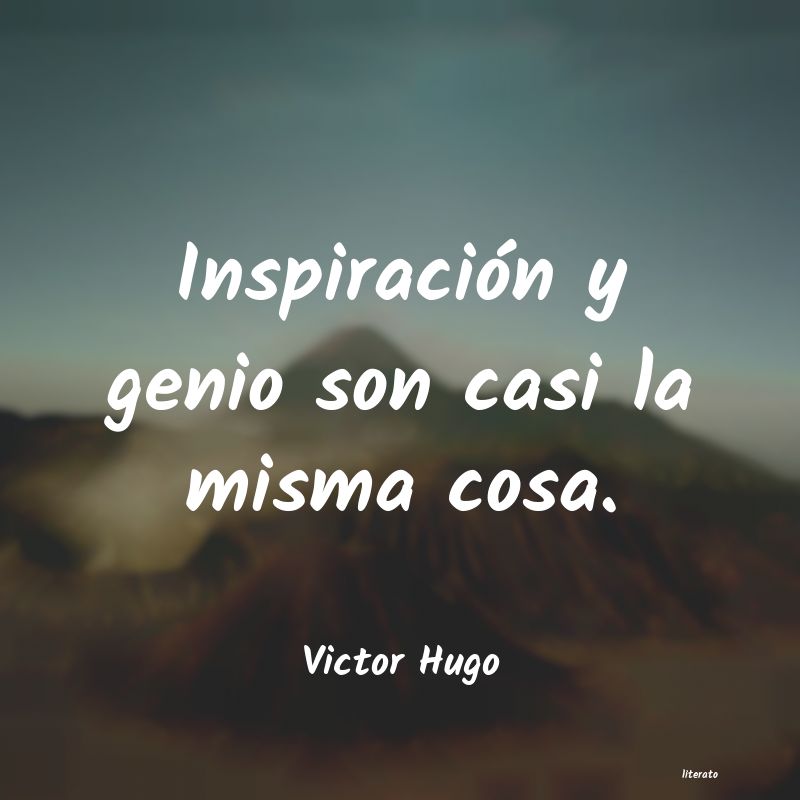 Frases de Victor Hugo