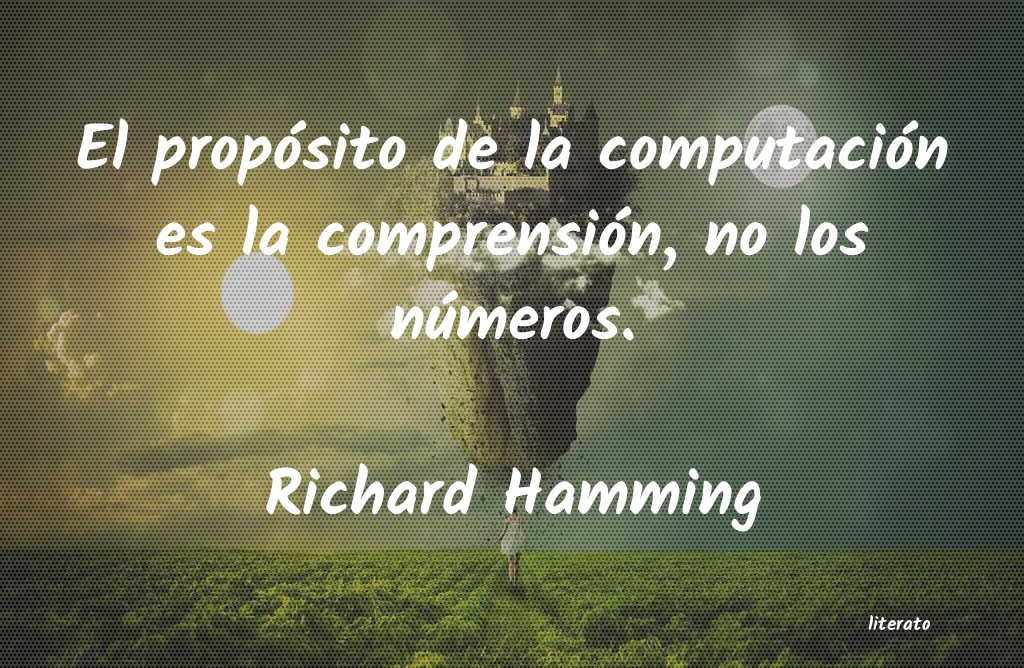 Frases de Richard Hamming
