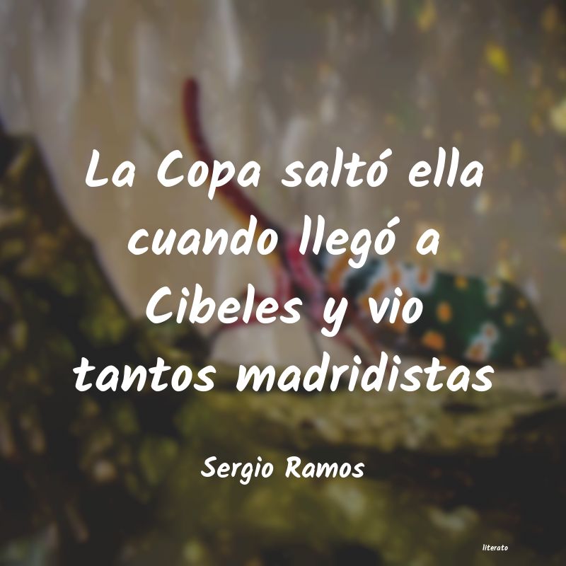 frases de Sergio Ramos
