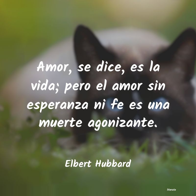frases de Elbert Hubbard