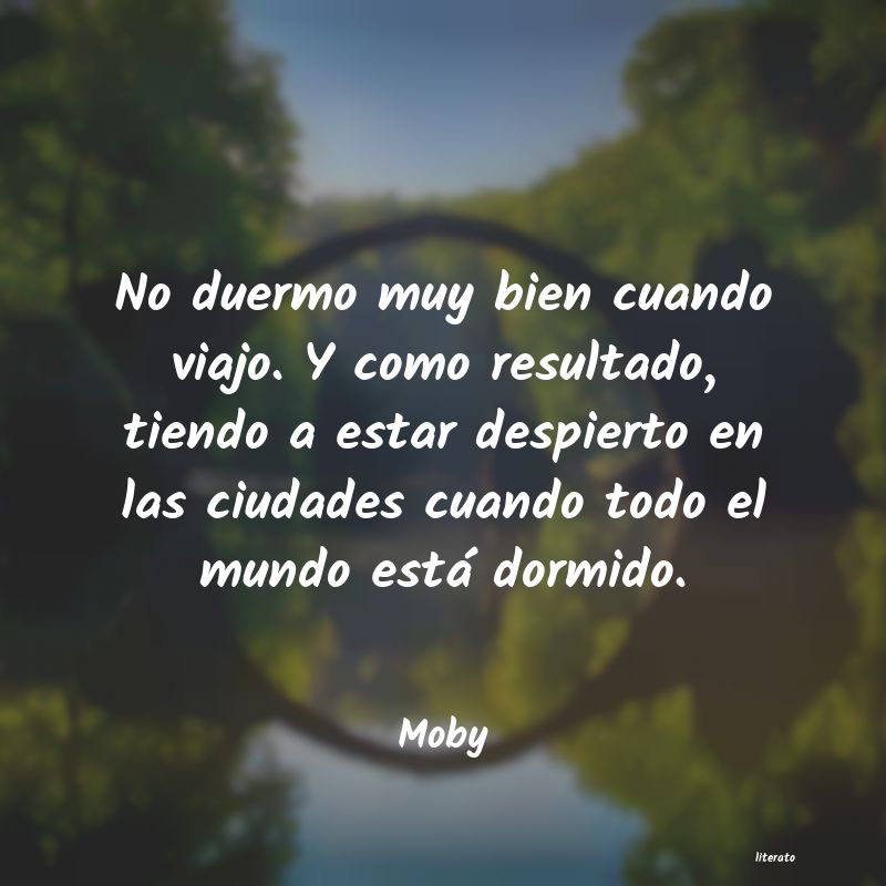 Frases de Moby